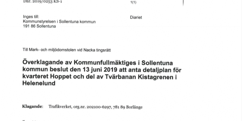 Trafikverket överklagade detaljplanen eftersom man ansåg att säkerhetsavståndet till järnvägsspåren inte iakttagits.