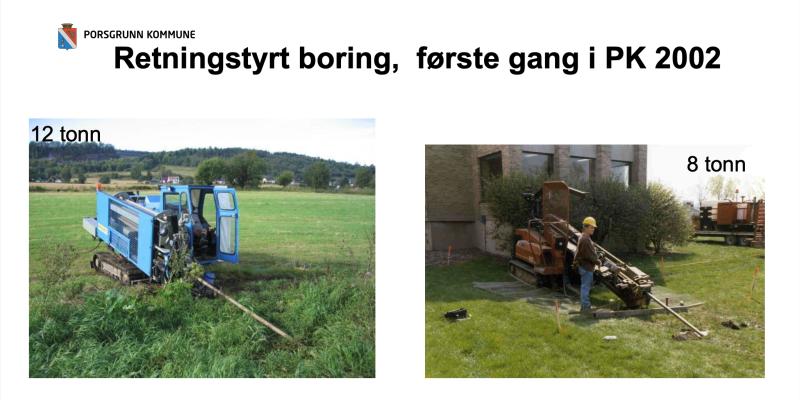 NoDig er så langt fra «nye metoder» i Porsgrunn.